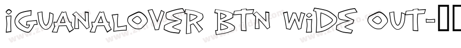 IguanaLover BTN Wide Out字体转换